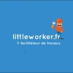 Little Worker facilitateur de travaux